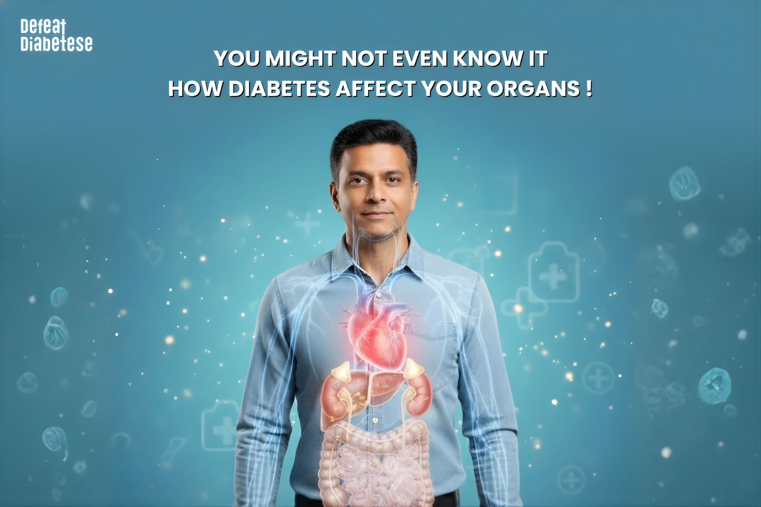 You may look healthy, but diabetes can quietly damage your heart, kidneys, liver, and nerves. Early detection and regular checkups can help prevent serious complications.