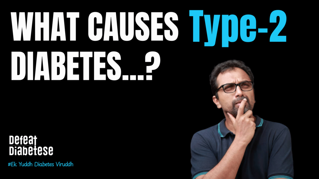 What Causes Type 2 Diabetes?
