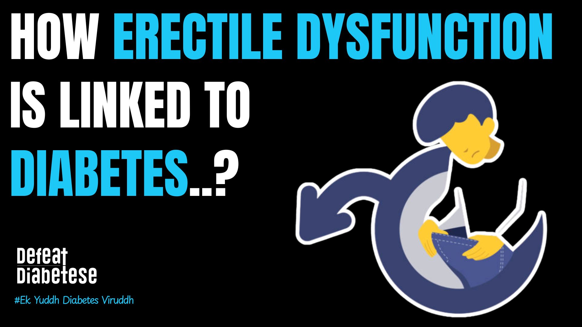 Diabetes and erectile dysfunction reversal guide by Dr. Prakash Kurmi - Defeat Diabetese