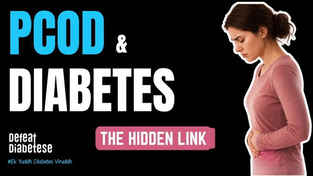 How PCOD and diabetes are connected through insulin resistance - Defeat Diabetese
