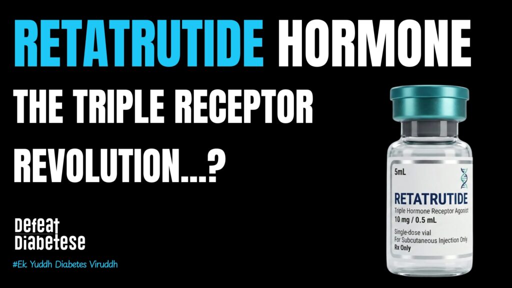 Retatrutide clinical trials and triple hormone receptor agonist mechanism explained by Dr. Prakash Kurmi