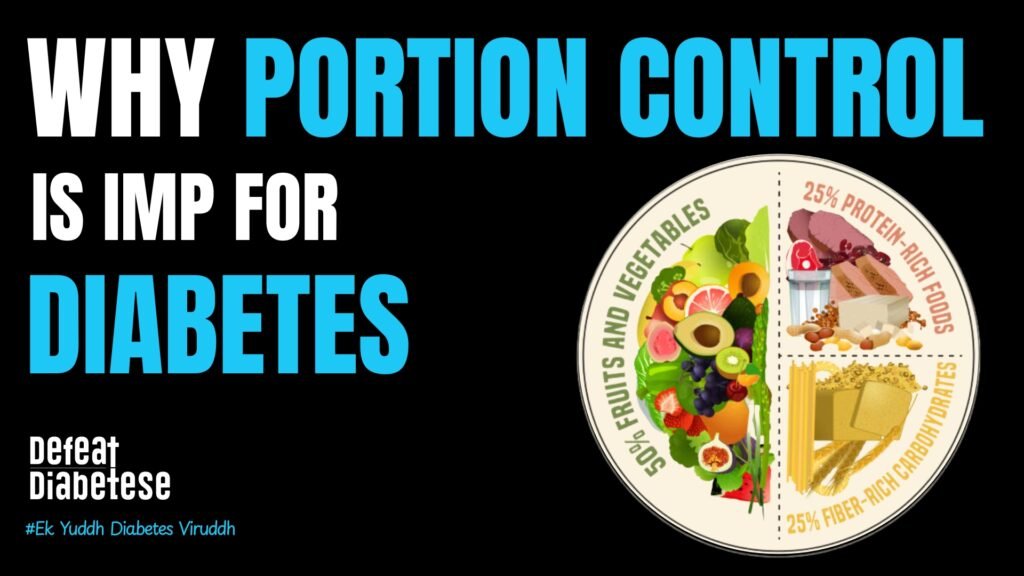 Importance of portion control for diabetes plate sizing and insulin resistance benefits explained by Dr. Prakash Kurmi