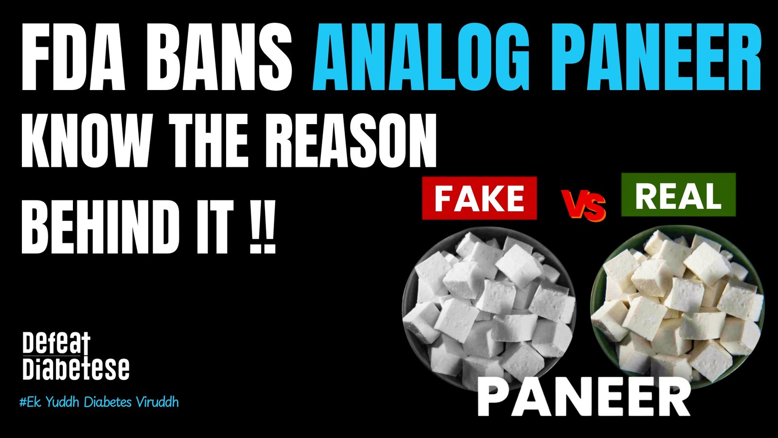 Analog paneer health risks Gujarat FDA ban fake paneer palm oil toxicity explained by Dr. Prakash Kurmi